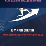 Há um Caminho: Para Sair das Situações Difíceis