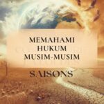Memahami Hukum Musim-Musim Kehidupan