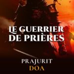 Prajurit Doa: Lebih dari 2000 Doa dan Deklarasi Iman Profetik
