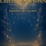 Lluvia de Oraciones de Milagros, Sanidades y Prodigios – Tomo 1: Sanidad del Cuerpo
