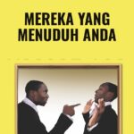 Mereka yang Menuduh Anda