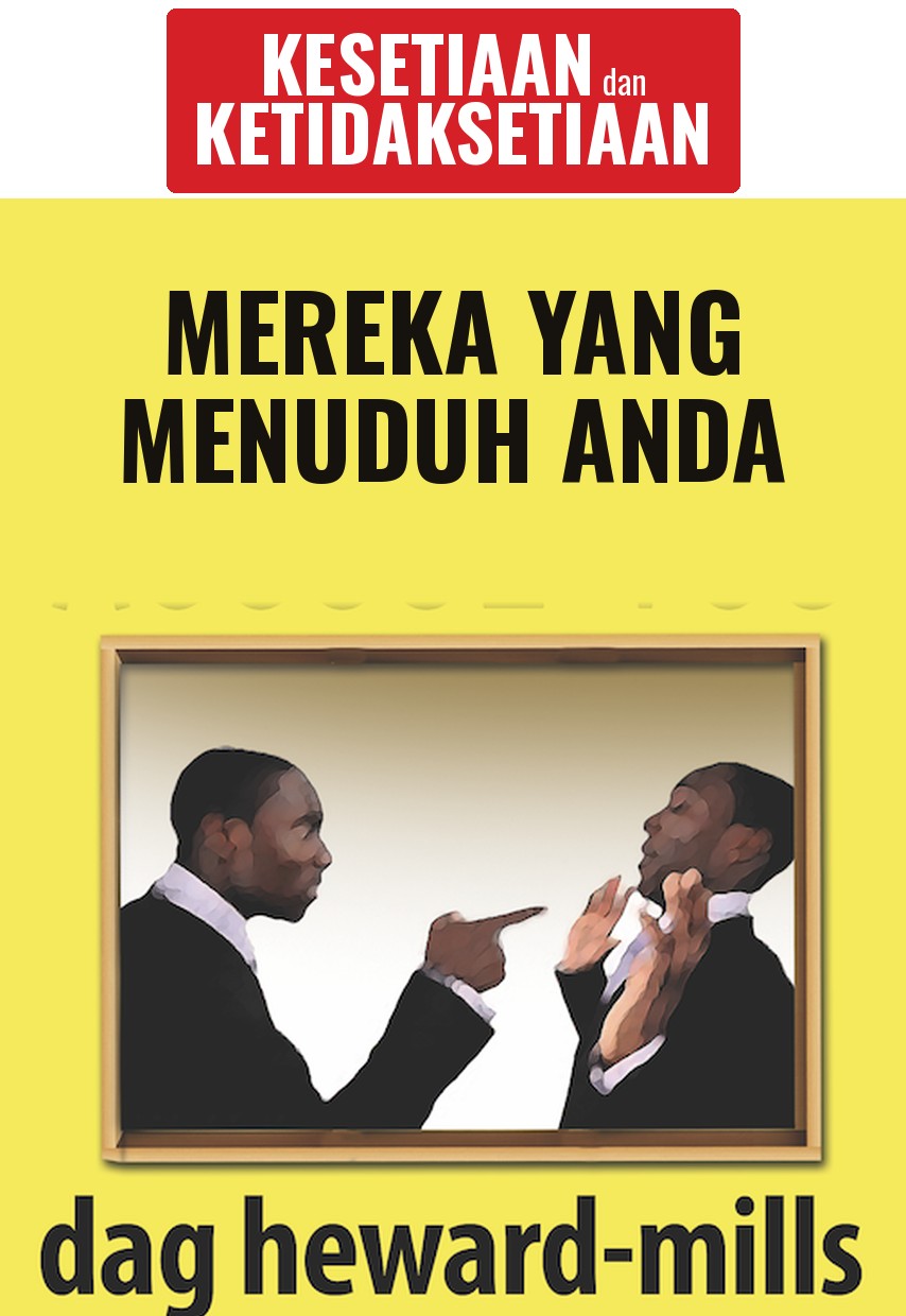 Mereka yang Menuduh Anda
