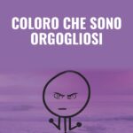 Coloro Che Sono Orgogliosi