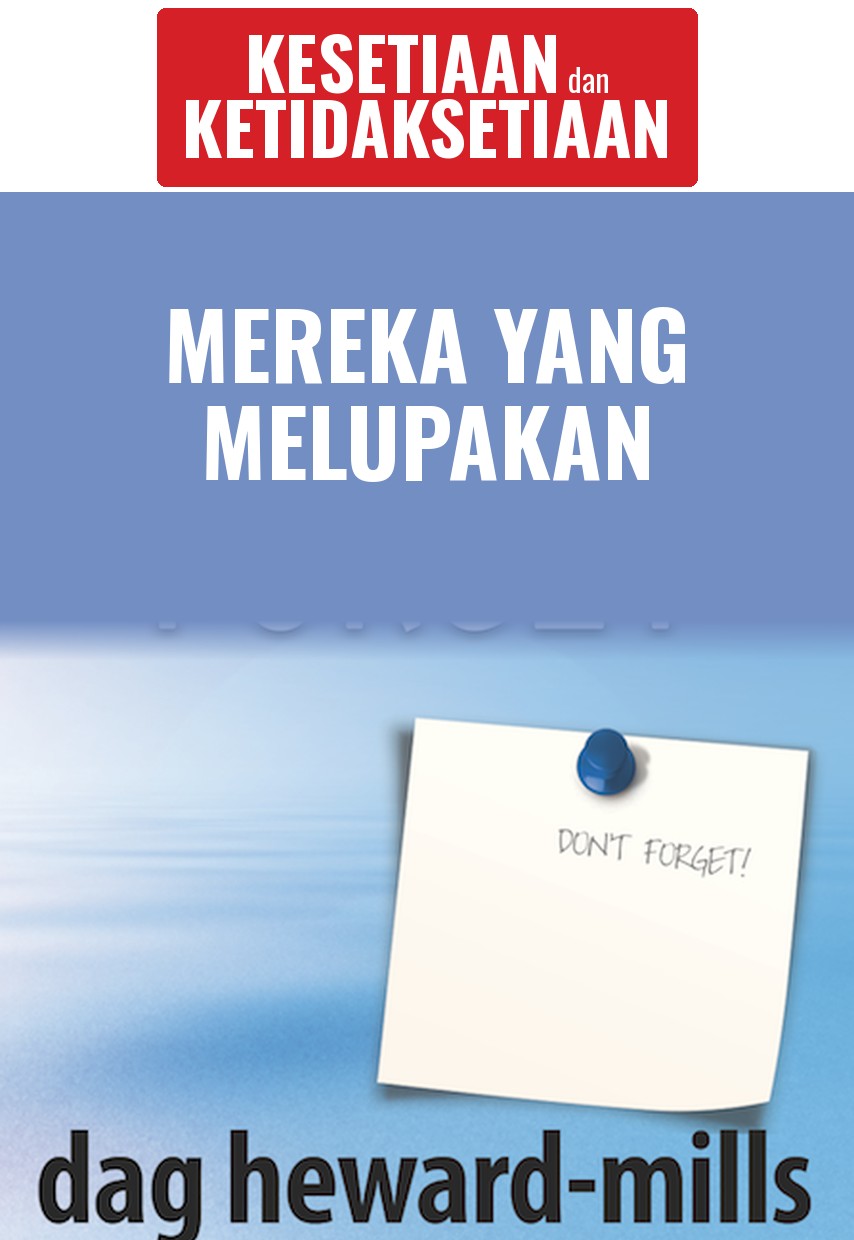 Mereka yang Melupakan