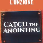 Ricevi l'Unzione