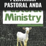 Transformasi Pelayanan Pastoral Anda